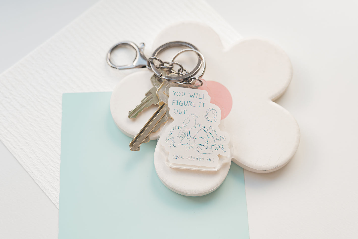 "You Will Figure It Out" Keychain