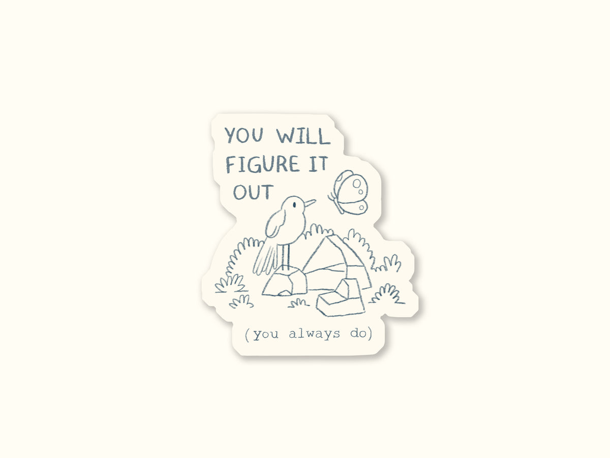 "You Will Figure It Out" Magnet
