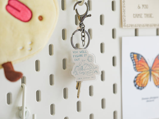 "You Will Figure It Out" Keychain