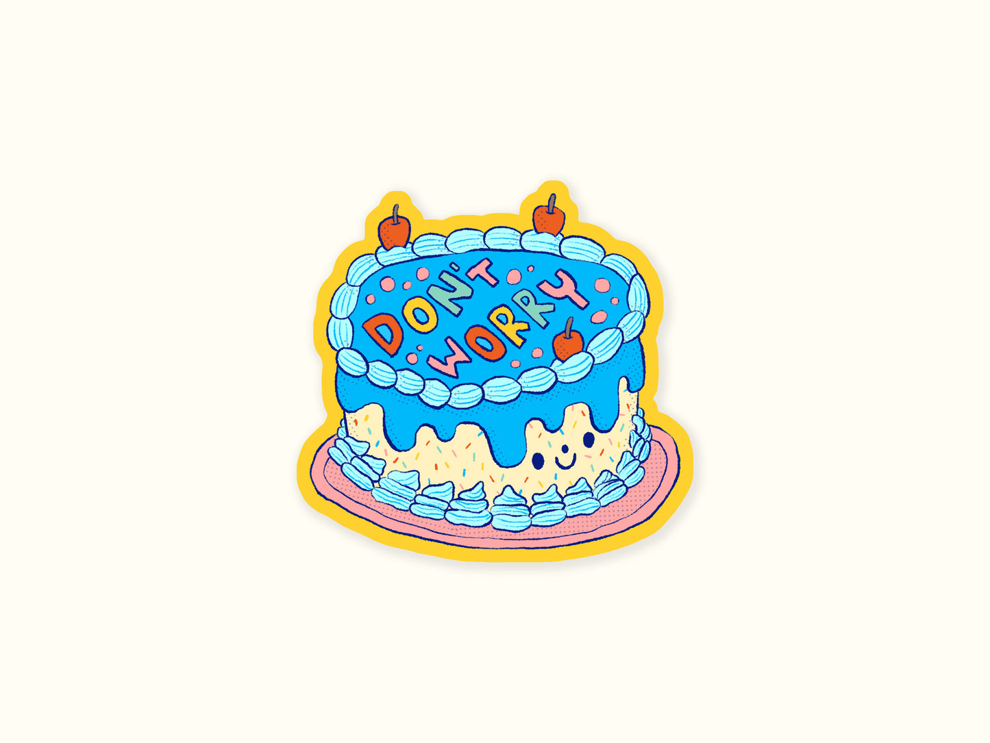 "Don't Worry" Sticker