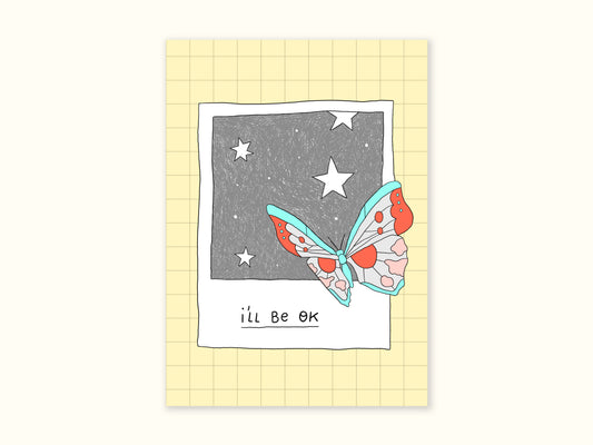 "I'll Be Ok" Postcard