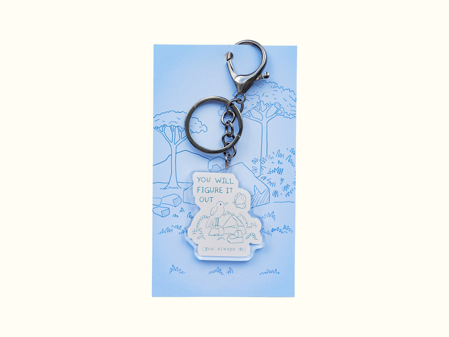 "You Will Figure It Out" Keychain