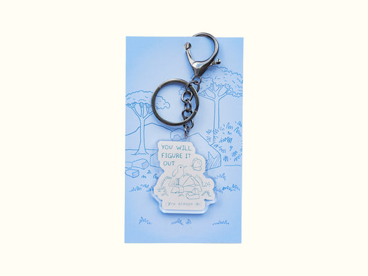 "You Will Figure It Out" Keychain